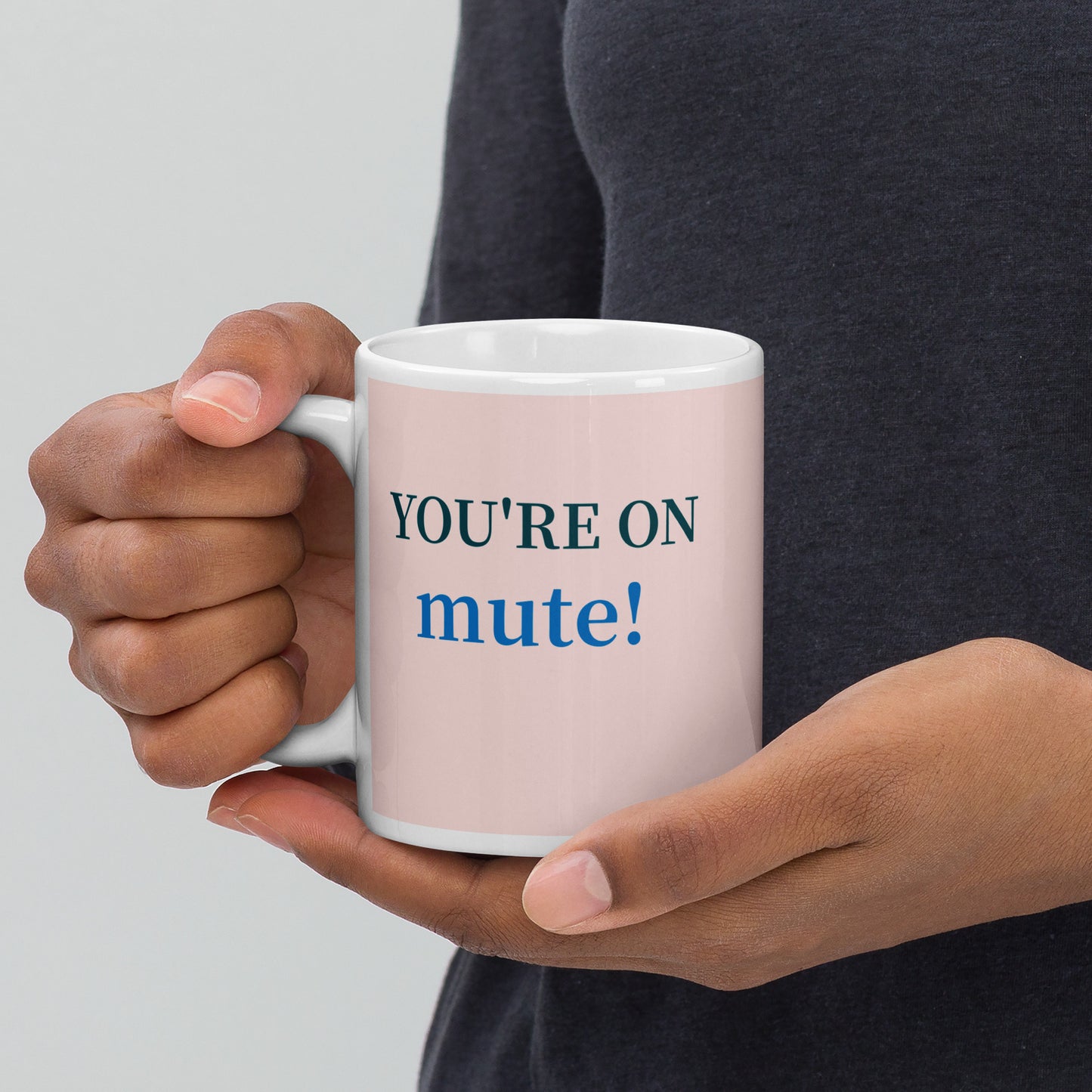 You're On Mute! Pink Mug